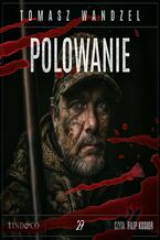 Polowanie. Tom 27. Komisarz Oczko
