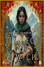 Okładka - Taniec gór żywych - Adrianna Filimonowicz