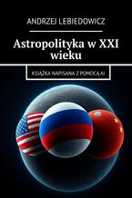 Astropolityka w XXI wieku
