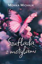 Okładka - Szuflada z motylami - Monika Michalik