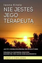 Okładka - Nie jesteś jego terapeutą! - Iwona Kitala