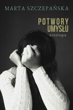 Potwory umysłu - antologia