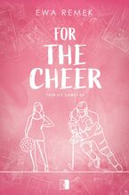 Okładka - For The Cheer - Ewa Remek