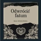 Odwrócić fatum