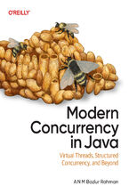Okładka - Modern Concurrency in Java. Virtual Threads, Structured Concurrency, and Beyond - A N M Bazlur Rahman