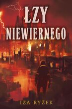 Okładka - Łzy niewiernego - Iza Ryżek