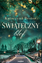 Okładka - Świąteczny blef - Katarzyna Bester