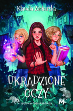 Okładka - Ukradzione oczy - Klaudia Zacharska