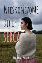 Okładka - Nieskończone bicie serca - Alessio Puleo