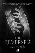 Okładka - The Reverse 2 - Agata Moore
