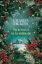 Okładka - Świerszcz za kominem - Charles Dickens