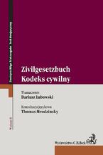 Okładka - Kodeks cywilny. Zivilgesetzbuch - Dariusz Łubowski, Thomas Mrodzinsky