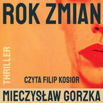 Okładka - Rok zmian - Mieczysław Gorzka