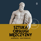 Sztuka obsługi mężczyzny