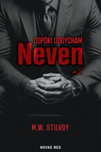 Okładka - Dopóki oddycham. Neven - M.W. Stilvoy