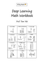 Okładka - Deep Learning Math Workbook. 300 puzzles to build your mathematical foundation for deep learning - Tom Yeh