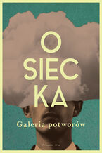 Okładka - Galeria potworów - Agnieszka Osiecka