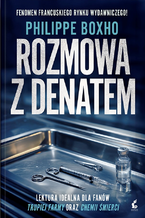 Okładka - Rozmowa z denatem - Philippe Boxho