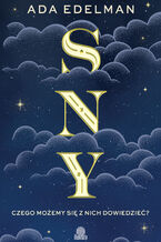 Okładka - Sny. Czego możemy się z nich dowiedzieć? - Ada Edelman