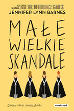 Okładka - Małe wielkie skandale - Jennifer Lynn Barnes