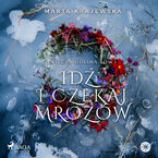 Idź i czekaj mrozów (#1)