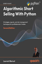 Okładka - Algorithmic Short Selling With Python. Strategies, signals, and risk management techniques for profitable short trades - Second Edition - Laurent Bernut