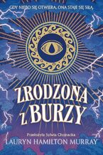 Okładka - Zrodzona z burzy - Lauryn Hamilton Murray