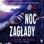 Okładka - Noc zagłady - Justyna Jelińska