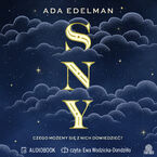 Okładka - Sny. Czego możemy się z nich dowiedzieć? - Ada Edelman