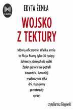 Okładka - Wojsko z tektury - Edyta Żemła