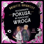 Okładka - Nieodparta pokusa, by pokochać wroga - Brigitte Knightley