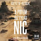 A potem już tylko nic