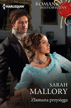 Okładka - Złamana przysięga - Sarah Mallory