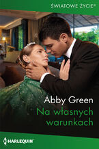 Okładka - Na własnych warunkach - Abby Green