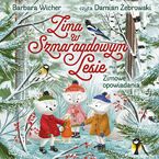 Zima w Szmaragdowym Lesie. Zimowe opowiadania
