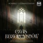 Okładka - Czas egzorcystów - Konrad T. Lewandowski