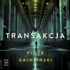 Okładka - Transakcja - Piotr Gajdziński