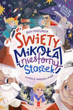 Okładka - Święty Mikołaj i niesforny Staszek - Ewa Marszałek