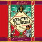 Morderstwo! I kieł narwala. Tom 1