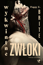 Okładka - Wykwintne zwłoki - Poppy Z. Brite