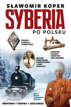 Okładka - Syberia po polsku - Sławomir Koper