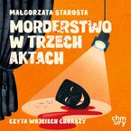 Morderstwo w trzech aktach