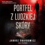 Okładka - Portfel z ludzkiej skóry - Janusz Onufrowicz