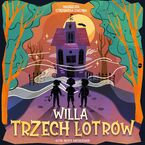 Willa trzech łotrów