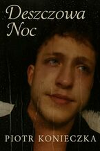 Okładka - Deszczowa Noc - Piotr Konieczka