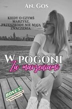 Okładka - W POGONI Za marzeniami - Anna Goszczyńska