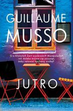 Okładka - JUTRO - Guillaume Musso
