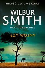 Okładka - Łzy wojny - Wilbur Smith