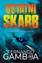 Okładka - Ostatni skarb - Fernando Gamboa