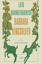 Okładka - Lato marnotrawnych - Barbara Kingsolver